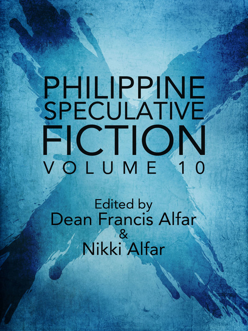 Cover image for Philippine Speculative Fiction, Volume 10